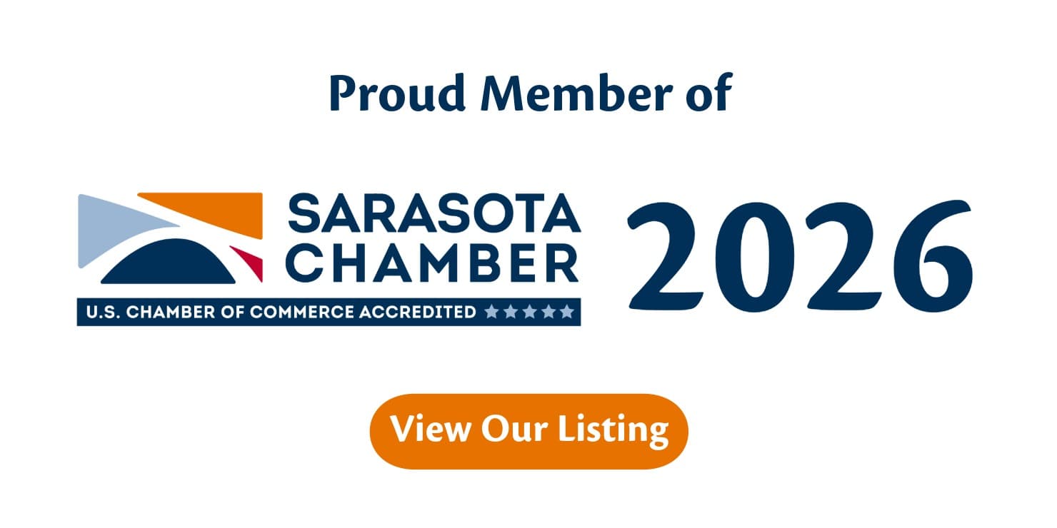 Proud member of Sarasota Chamber 2026